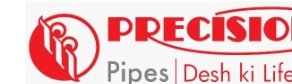Precision Pipes — Desh ki Lifeline